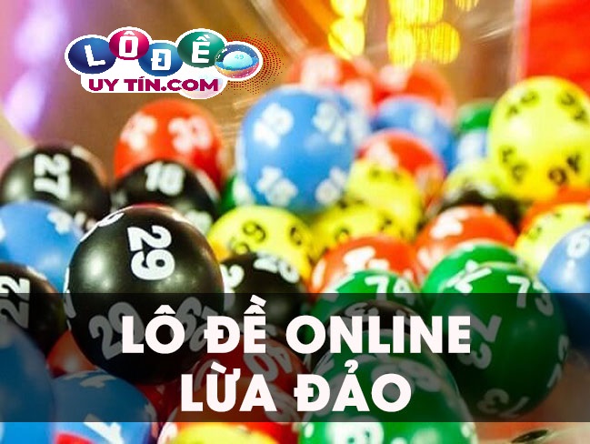 Phân biệt trang web bán số lô đề uy tín và lừa đảo