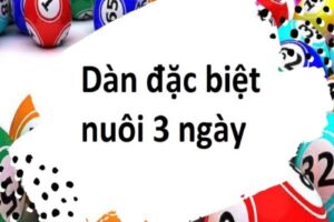 nuoi-dan-dac-biet-khung-3-ngay-1